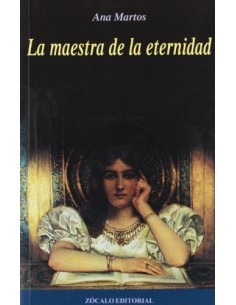 LA MAESTRA DE LA ETERNIDAD