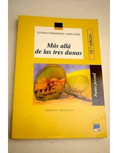 MAS ALLÁ DE LAS TRES DUNAS