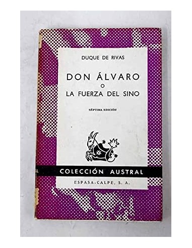 DON ÁLVARO O LA FUERZA DEL SINO