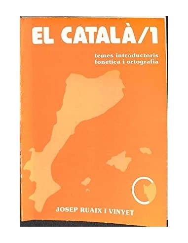 EL CATALÀ 1 TEMES INTRODUCTORIS...
