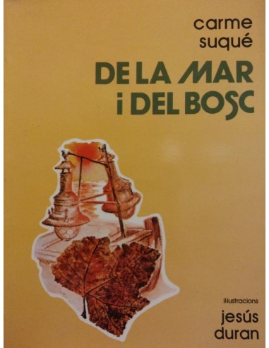 DE LA MAR I DEL BOSC