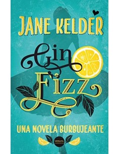 GIN FIZZ Una novela...