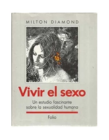 VIVIR EL SEXO un estudio fascinante...