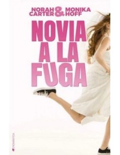NOVIA A LA FUGA
