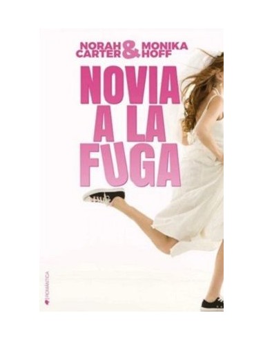 NOVIA A LA FUGA