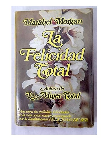 LA FELICIDAD TOTAL