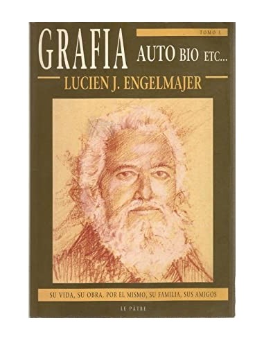 GRAFIA AUTO BIO ETC Su vida su obra...