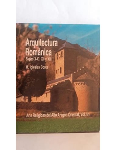 ARQUITECTURA ROMANICA (T .1) Siglos...
