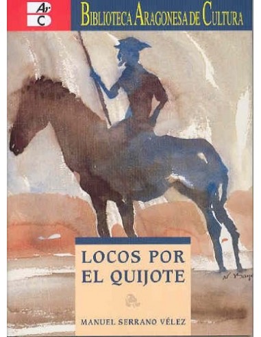 LOCOS POR EL QUIJOTE
