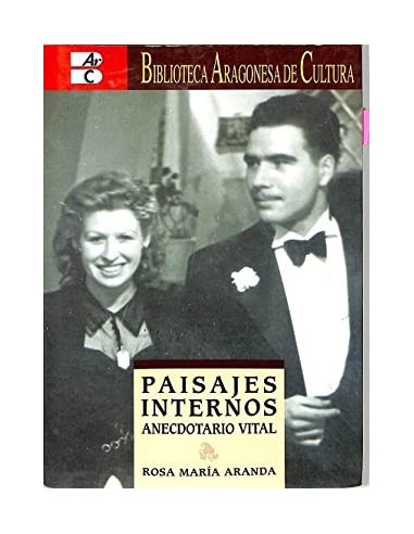 PAISAJES INTERNOS anecdotario vital