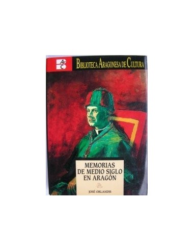 MEMORIAS DE MEDIO SIGLO EN ARAGÓN