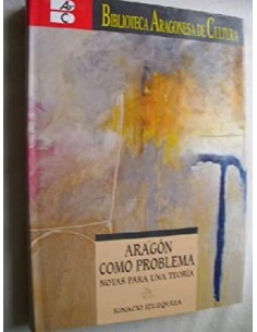 ARAGÓN COMO PROBLEMA notas...