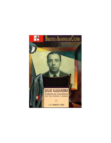 JULIO ALEJANDRO guionista de Luis...