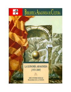 LA ECONOMÍA ARAGONESA (1975...