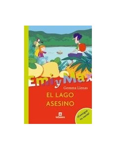EMI Y MAX EL LAGO ASESINO