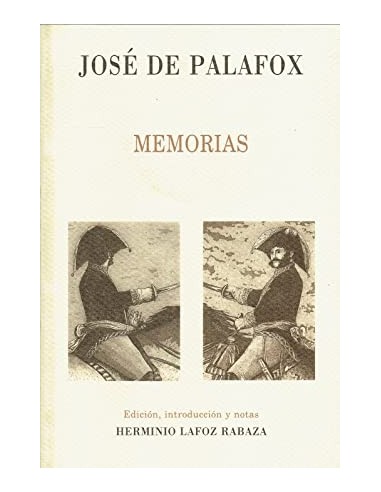 JOSÉ DE PALAFOX Memorias
