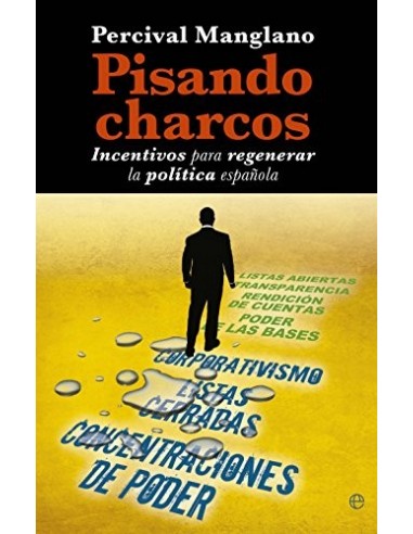 PISANDO CHARCOS