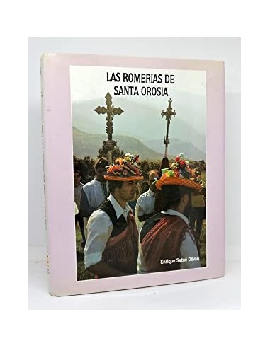LAS ROMERIAS DE SANTA OROSIA