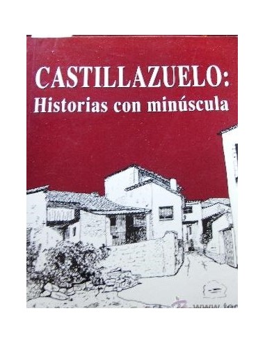 CASTILLAZUELO Historias con minúscula