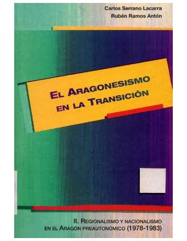 EL ARAGONESISMO EN LA TRANSICIÓN 2...
