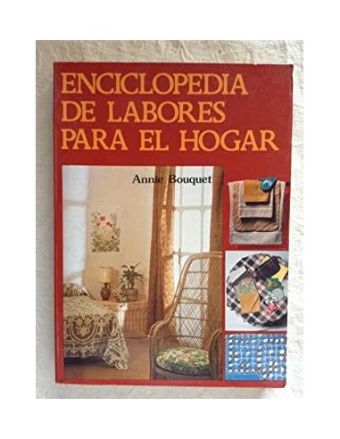 ENCICLOPEDIA DE LABORES PARA EL HOGAR