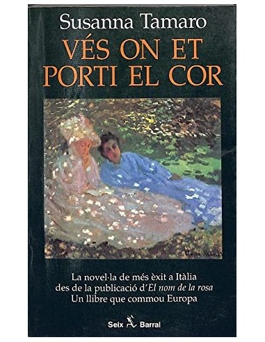 VÉS ON ET PORTI EL COR
