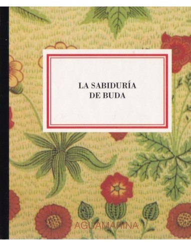 LA SABIDURÍA DE BUDA