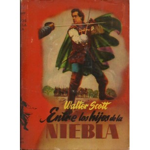 ENTRE LOS HIJOS DE LA NIEBLA