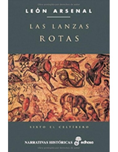 LAS LANZAS ROTAS