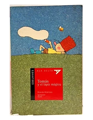 TOMÁS Y EL LÁPIZ MÁGICO
