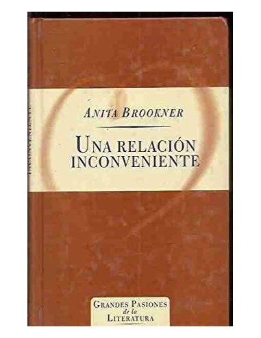 UNA RELACIÓN INCONVENIENTE