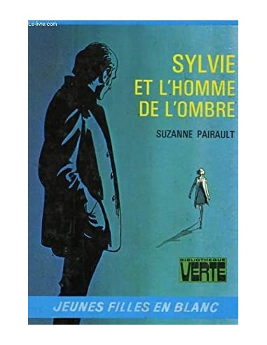 SYLVIE ET L´HOMME DE L´OMBRE