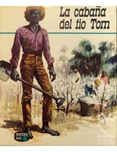 LA CABAÑA DEL TÍO TOM...