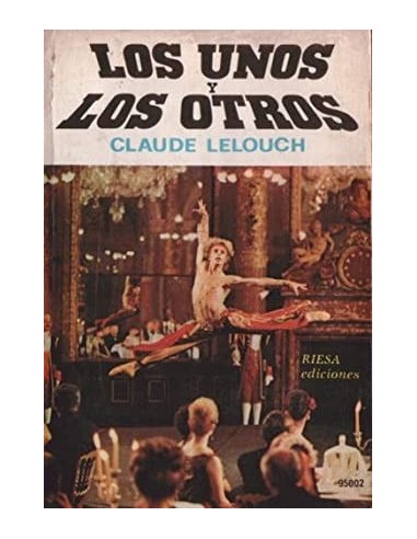 LOS UNOS Y LOS OTROS