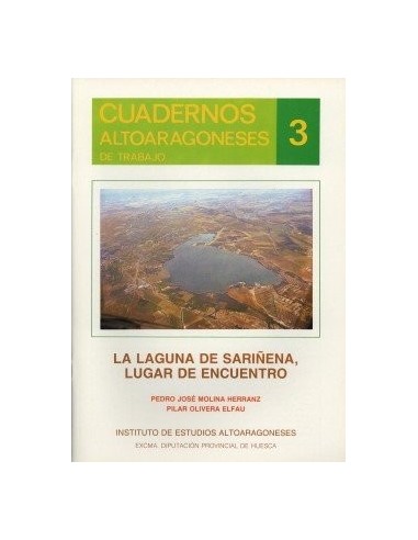 LA LAGUNA DE SARIÑENA LUGAR DE ENCUENTRO