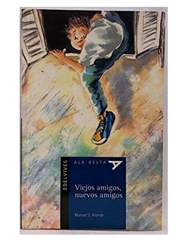 VIEJOS AMIGOS NUEVOS AMIGOS