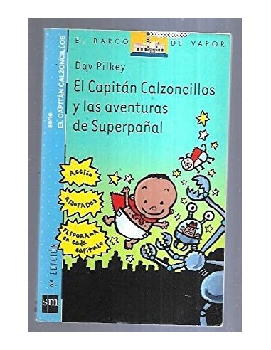 EL CAPITÁN CALZONCILLOS Y LAS...