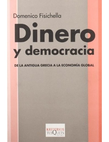 DINERO Y DEMOCRACIA de la antigua...