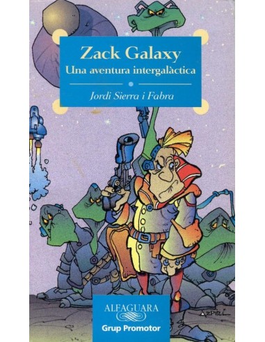 ZACK GALAXY UNA AVENTURA...