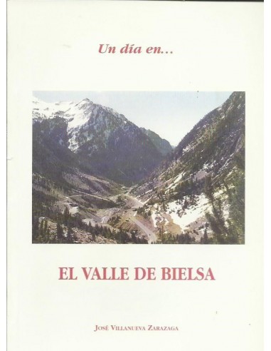 UN DIA EN EL VALLE DE BIELSA