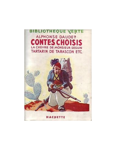 CONTES CHOISIS LA CHEVRE DE MONSIEUR...