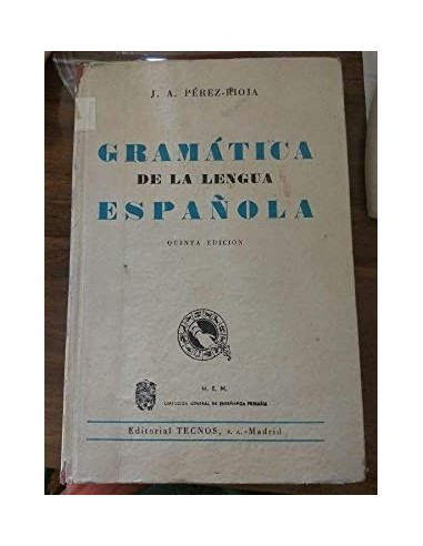 GRAMATICA DE LA LENGUA ESPAÑOLA...
