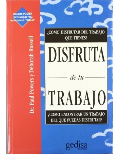 DISFRUTA DE TU TRABAJO