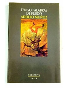 TENGO PALABRAS DE FUEGO