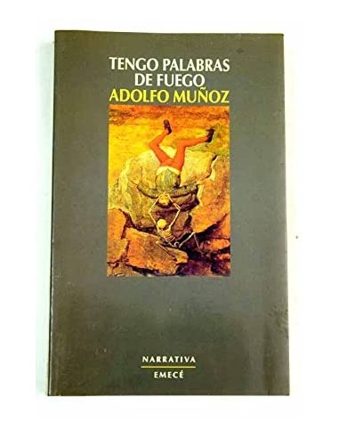 TENGO PALABRAS DE FUEGO