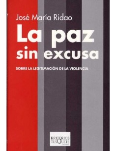LA PAZ SIN EXCUSA