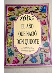 1605 EL AÑOS QUE NACIÓ DON...