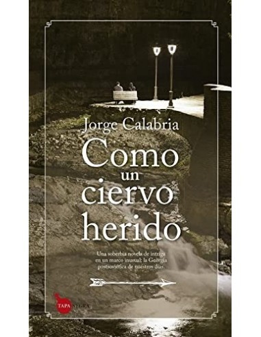 CÓMO UN CIERVO HERIDO