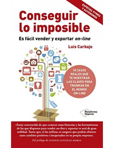 CONSEGUIR LO IMPOSIBLE Es fácil...