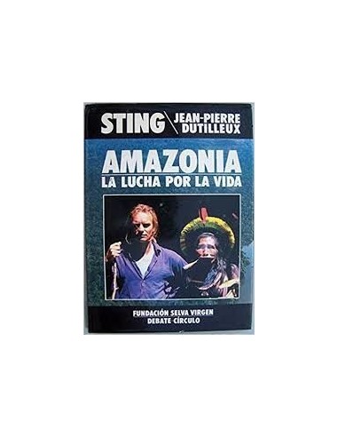 AMAZONIA La lucha por la vida